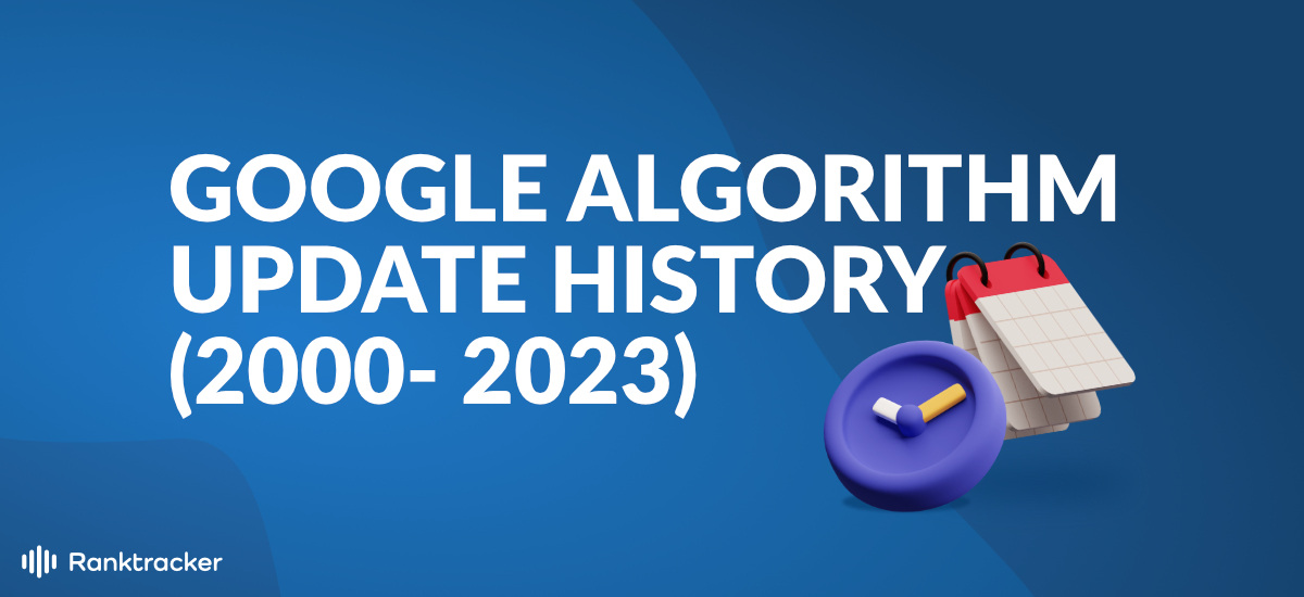 Historial de actualizaciones del algoritmo de Google (2000-2022)